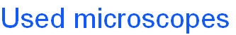 Used microscopes